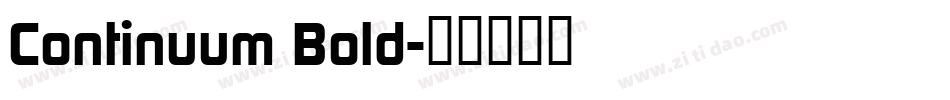 Continuum Bold字体转换